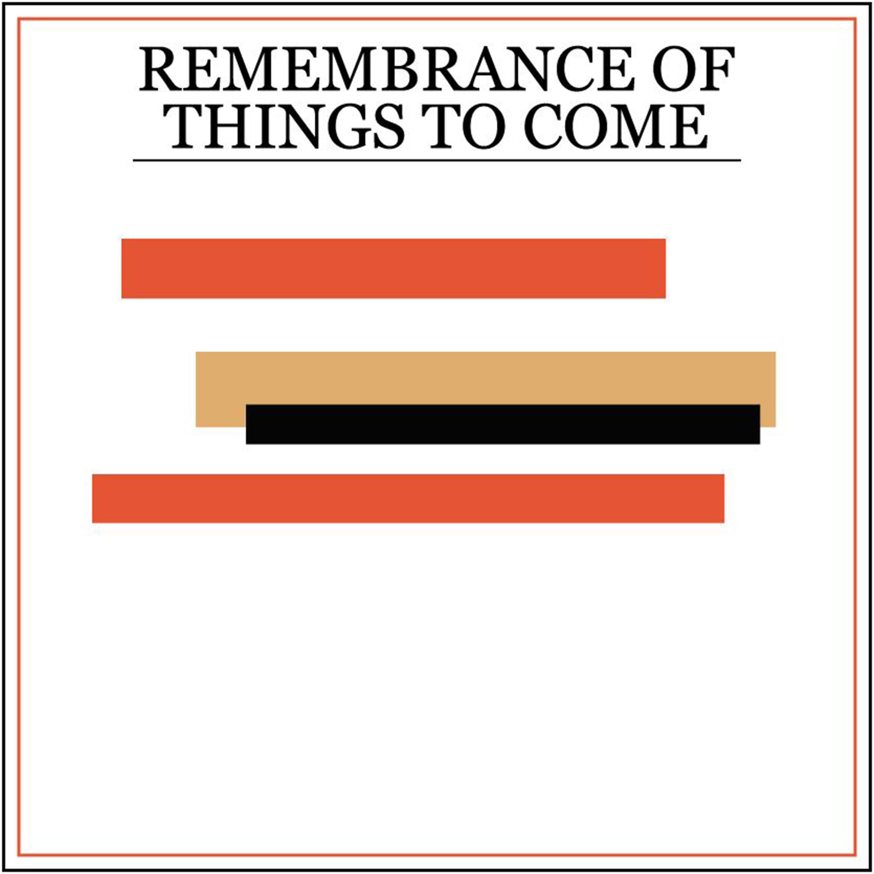 Princeton - Remembrance of Things to Come