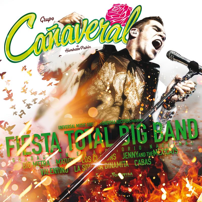 Fiesta Total Big Band (Desde El Auditorio Nacional)