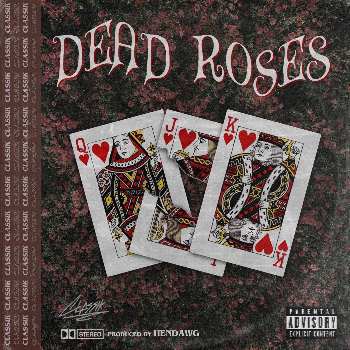 Dead Roses