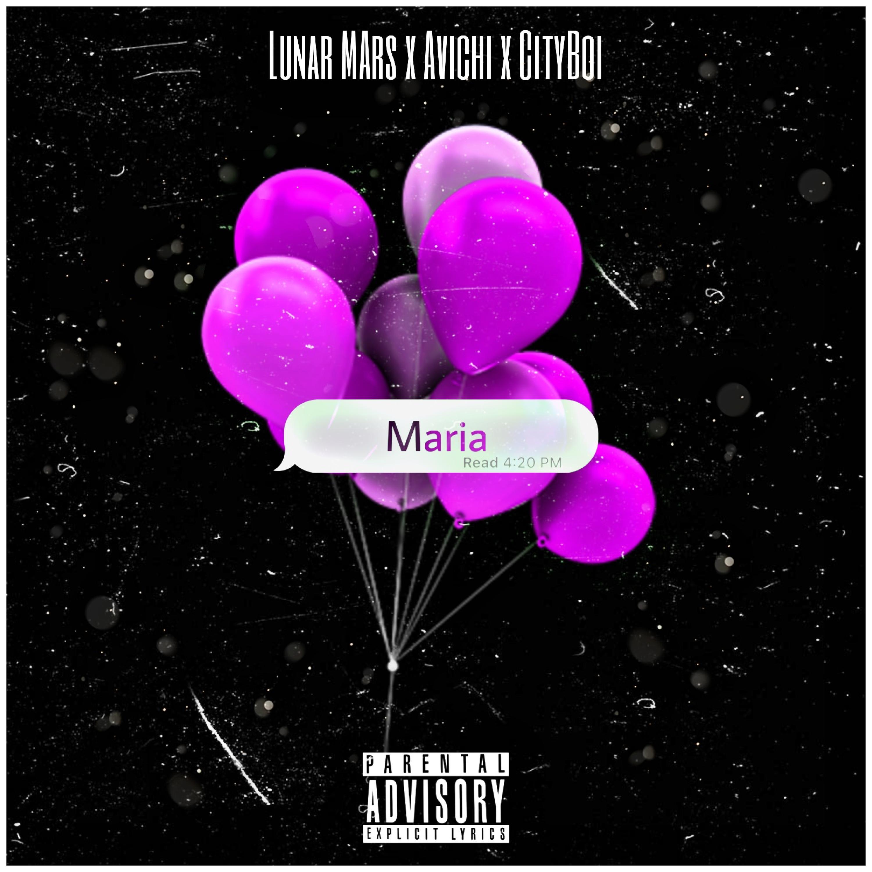 Maria (feat. Lunar MArs & CityBoi)