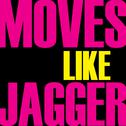 Moves Like Jagger - Single专辑