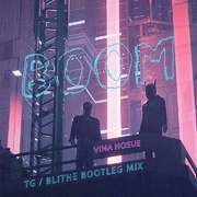 BOOM TG 小辉 &Blithe BOOTLEG