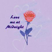 Love Me At Midnight