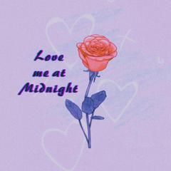 Love Me At Midnight