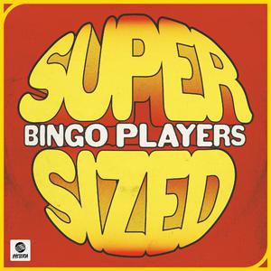 Bingo Players - Supersized (Instrumental) 原版无和声伴奏 （降4半音）