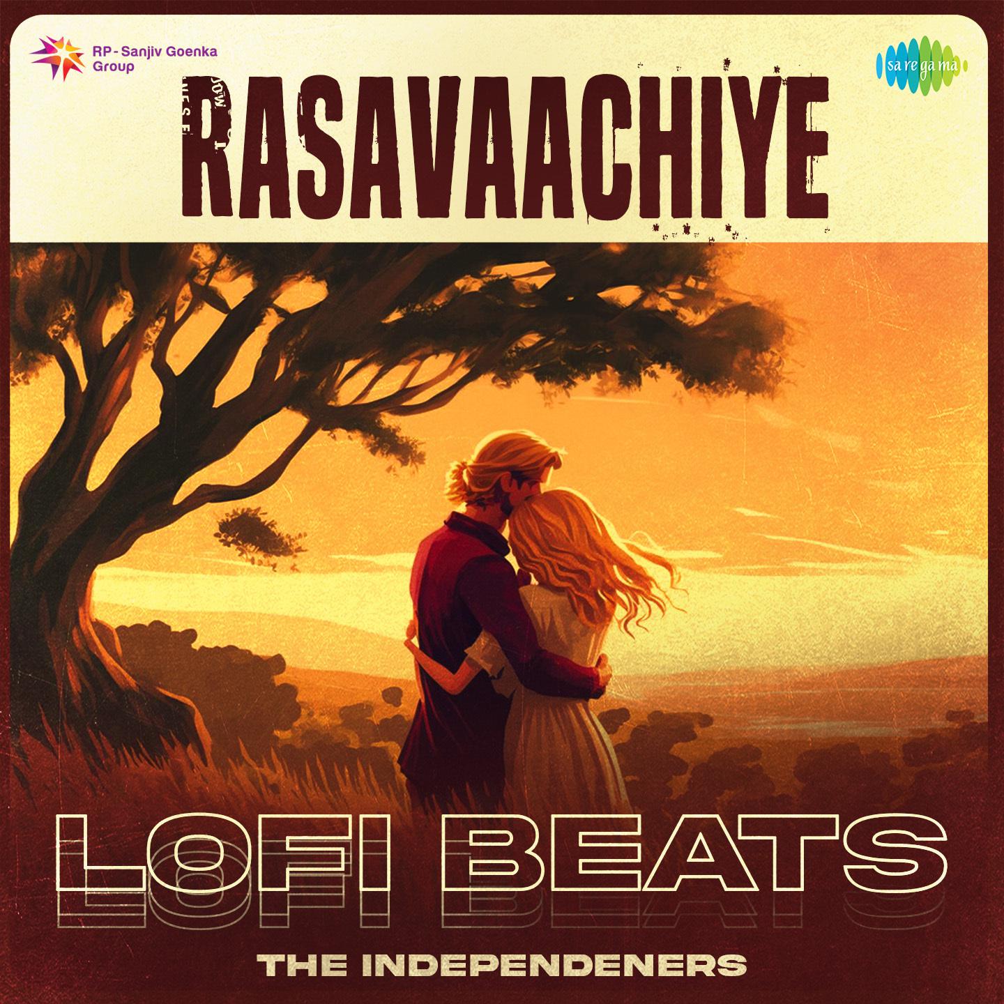 The Independeners - Rasavaachiye - Lofi Beats