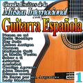 16 Éxitos Internacionales. Guitarra Clásica Española