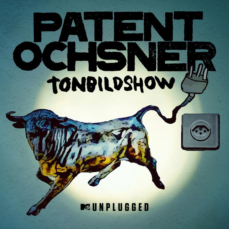 Patent Ochsner - Durscht & Hunger (MTV Unplugged / Radio Edit)