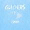 Glaciers (Original Mix) 专辑