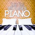 Sleep Tight with Classical Piano