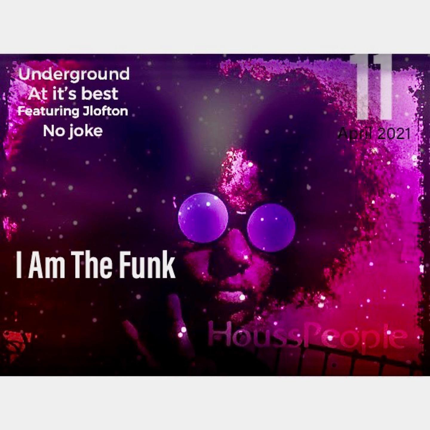 I Am the Funk (Afro Edition)