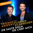 Sie sagte doch sie liebt mich (feat. Florian Silbereisen) [Remixes]