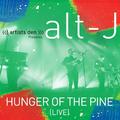 Hunger of the Pine (Live) 