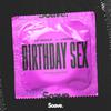 Le Boeuf - Birthday Sex