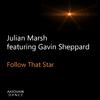 Julian Marsh - Follow That Star (Piano House Remix)