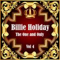 Billie Holiday: The One and Only Vol 4