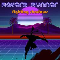 Fighting Shadows（原版伴奏）