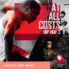 At All Costs: Hip Hop, Vol. 3专辑