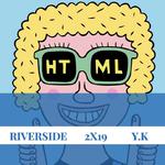 RIVERSIDE 2X19专辑