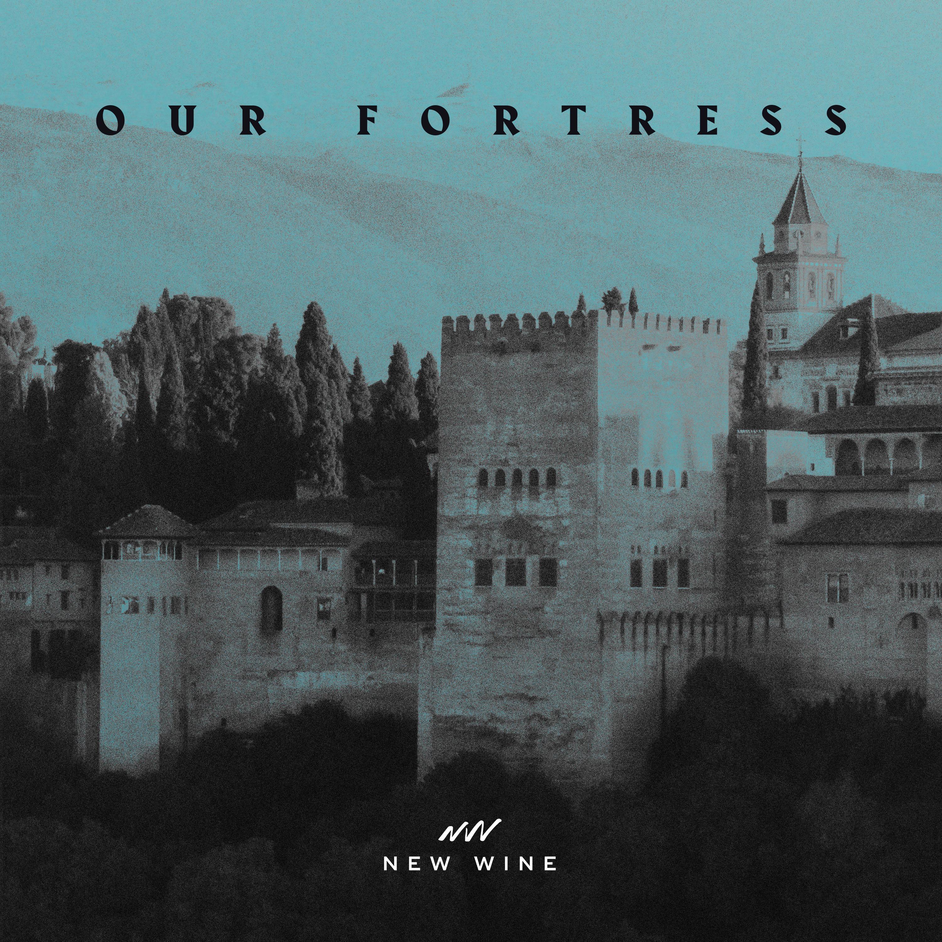 Our Fortress