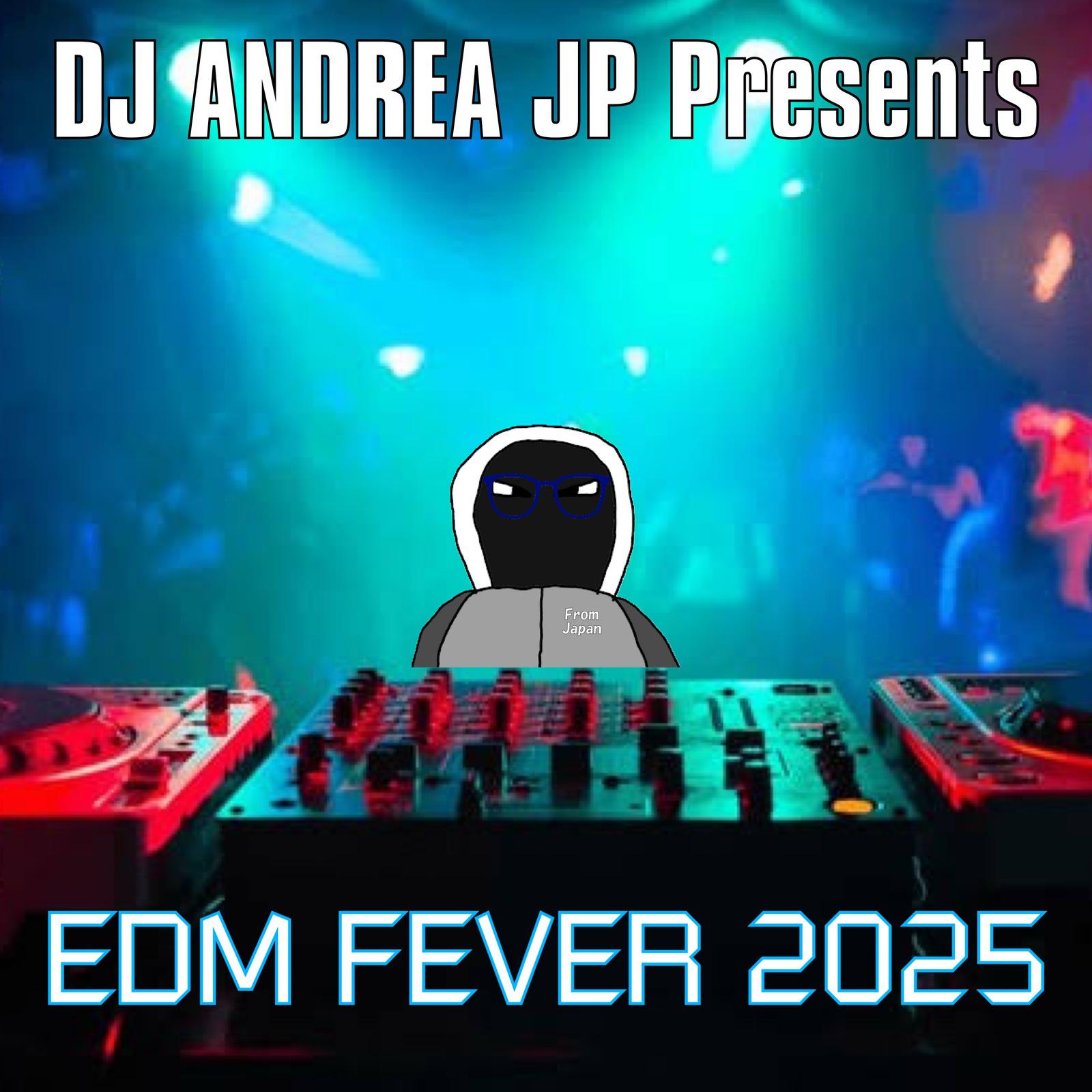 EDM FEVER 2025专辑
