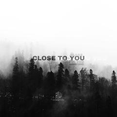 靠近 CLOSE TO YOU（PROD.Meecro）