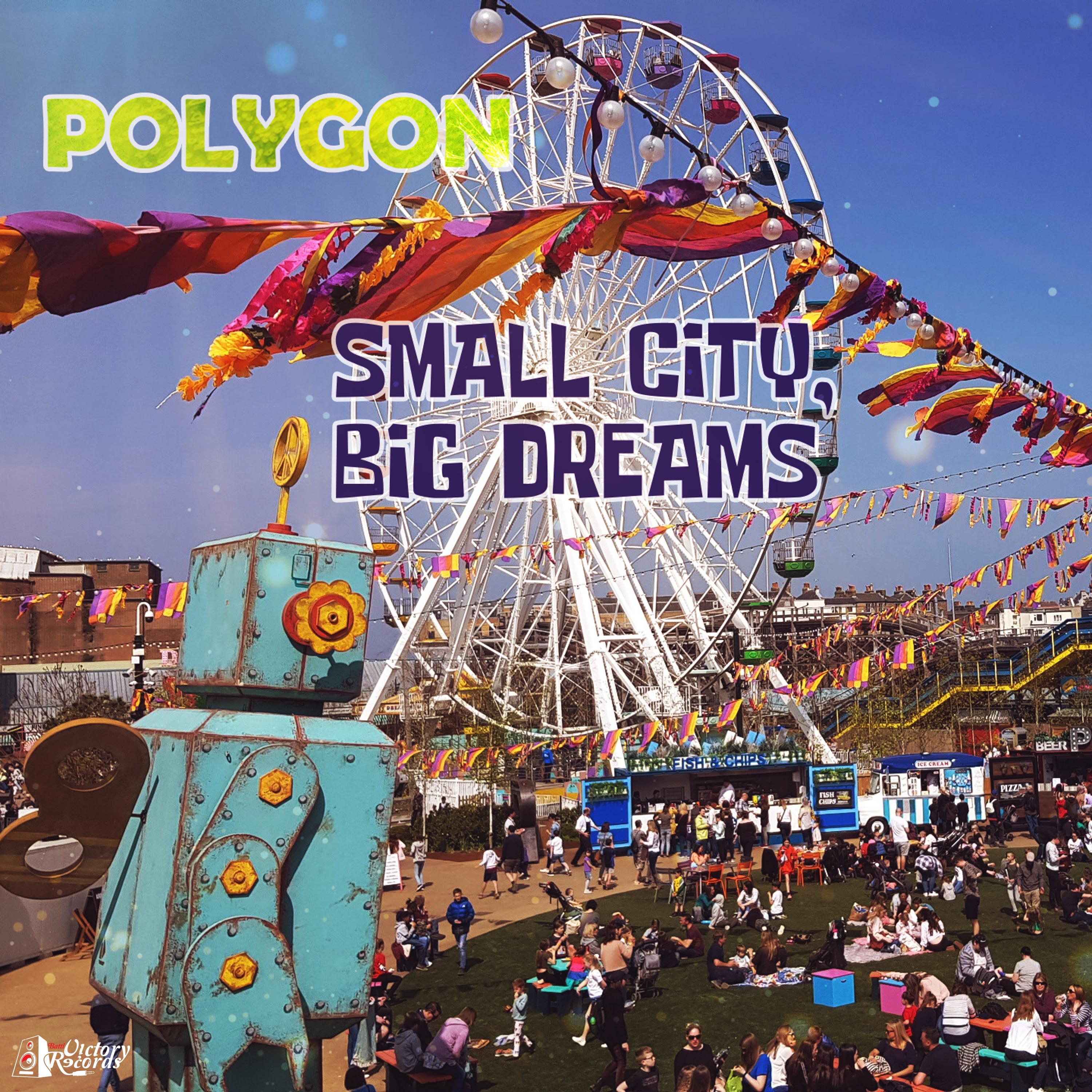Small City, Big Dreams
