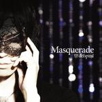 Masquerade专辑