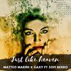 Matteo Marini - Just Like Heaven (Extended Mix)