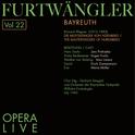 Furtwängler - Opera Live, Vol.22专辑