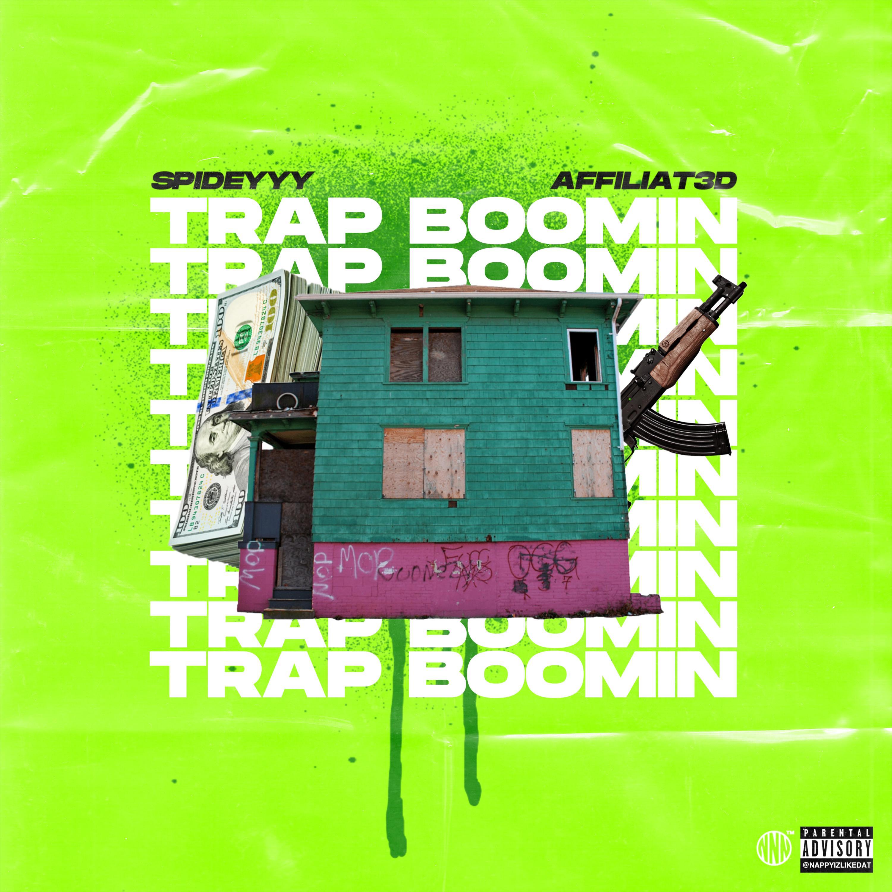 Spideyyy - Trap Boomin' (feat. Affiliat3d)