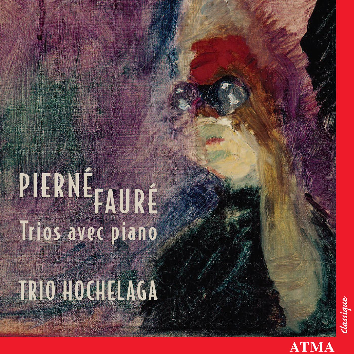 FAURE / PIERNE: Piano Trios