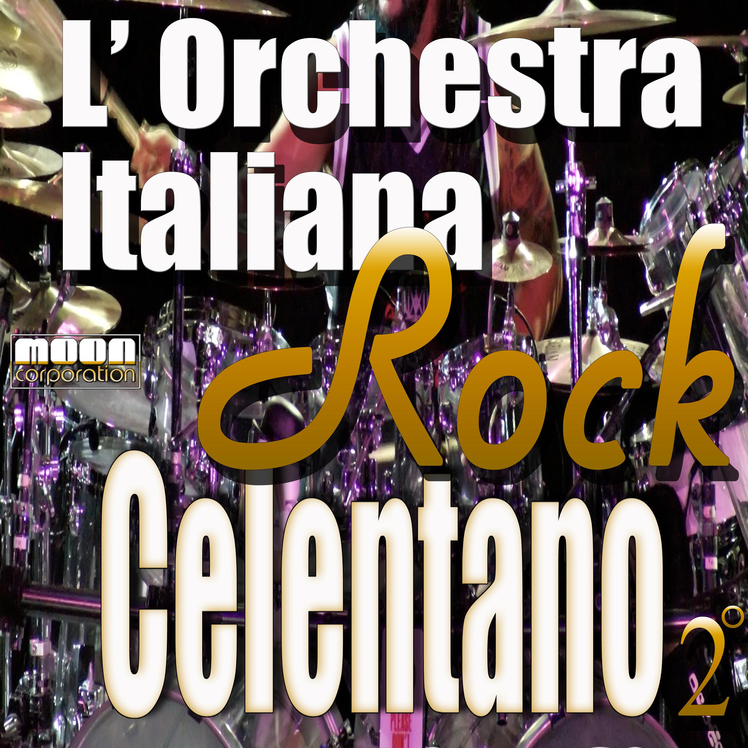 L'Orchestra Italiana - Adriano Celentano Rock Vol. 2专辑