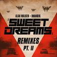 Sweet Dreams (Remixes, Pt. II)