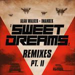 Sweet Dreams (Remixes, Pt. II)专辑