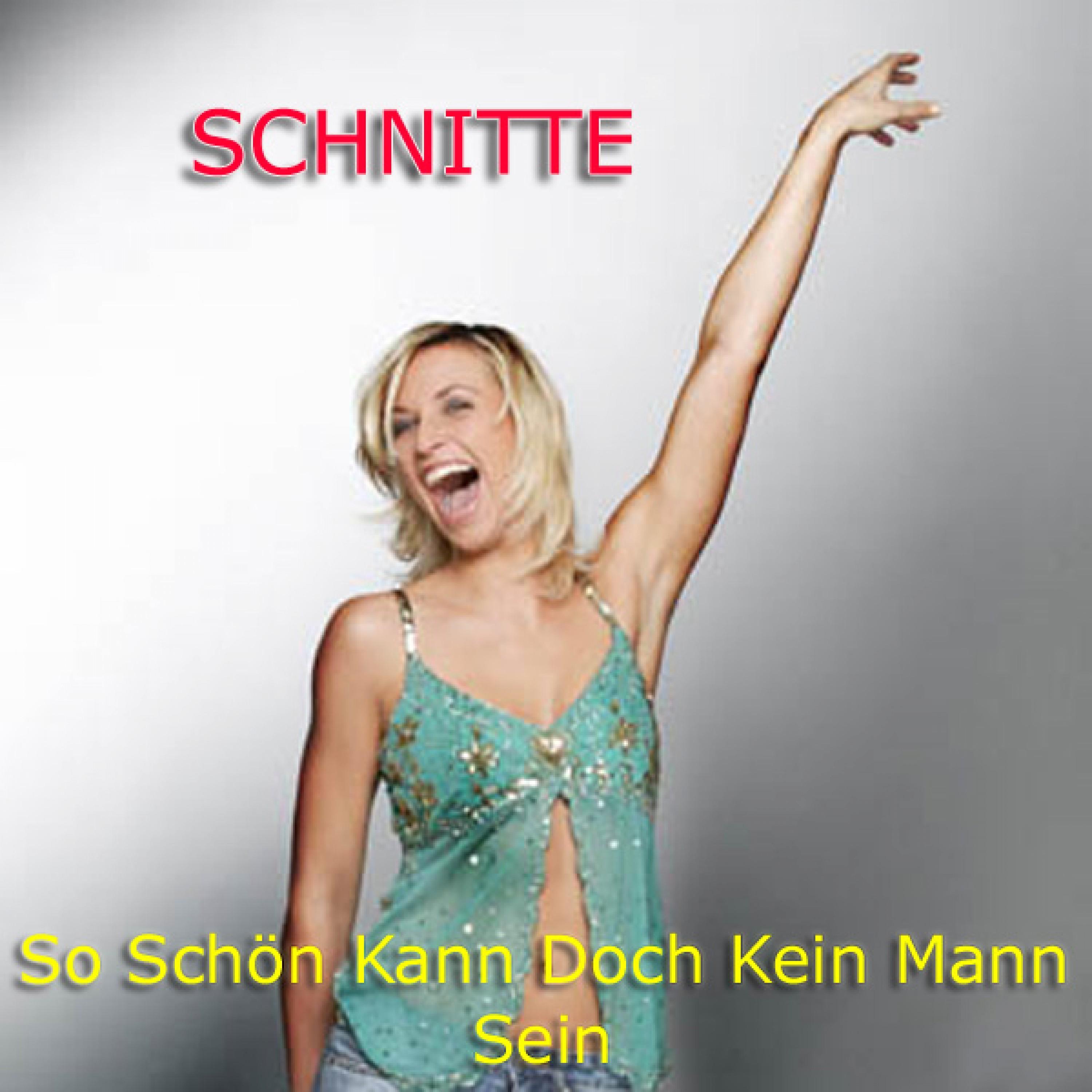 So Schön Kann Doch Kein Mann Sein
