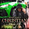 Money Marlo - Christian