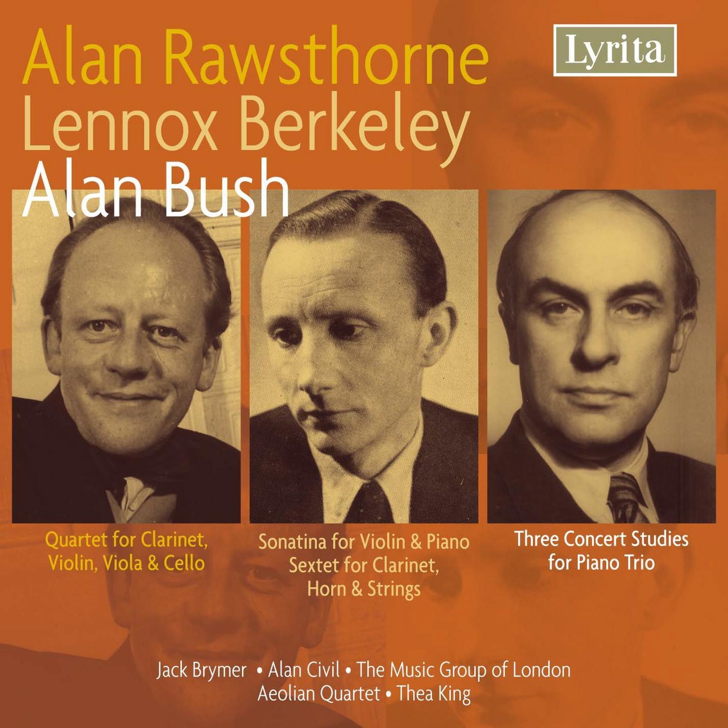 Berkeley, Bush & Rawsthorne: Chamber Works
