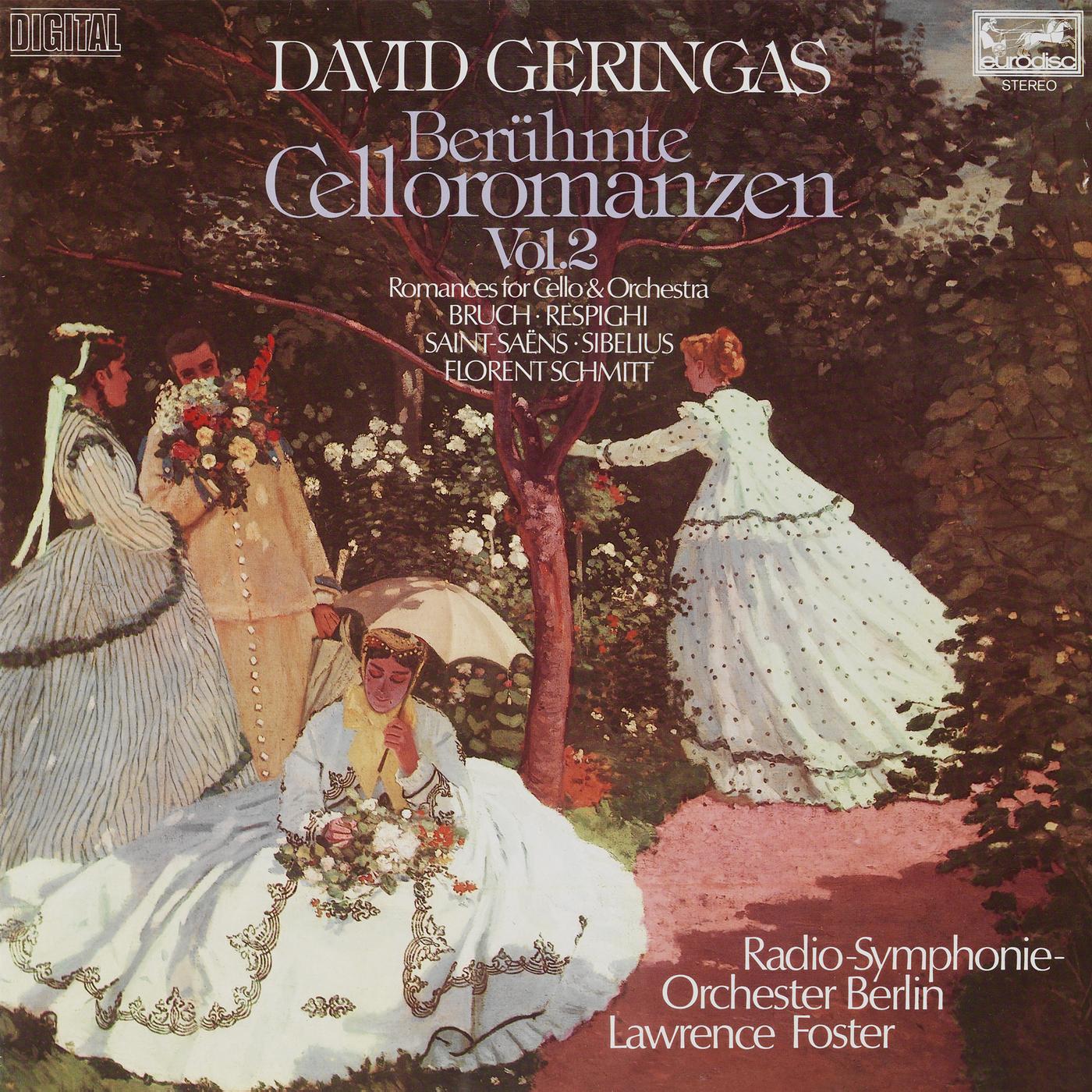 Bruch, Sibelius, Schmitt, Saint-Saens, Respighi: Celloromanzen / Romances for Cello & Orchestra