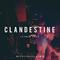 Clandestine (Whereisalex Remix)专辑