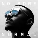 No More Normal专辑