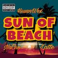 SUN OF BEACH ヽ(●-`Д´-)ノ