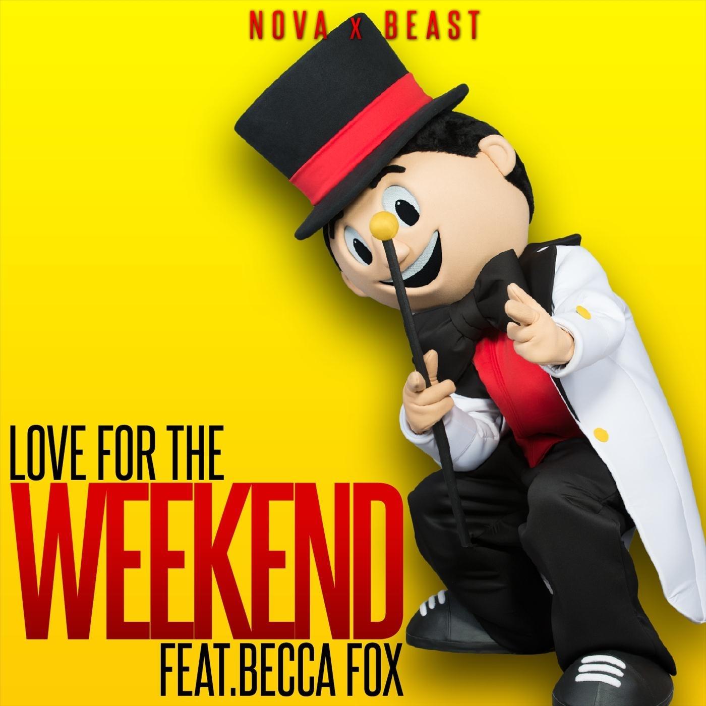 Love for the Weekend (feat. Becca fox)