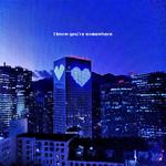 i know you're somewhere专辑