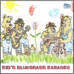 Kids Bluegrass Karaoke专辑