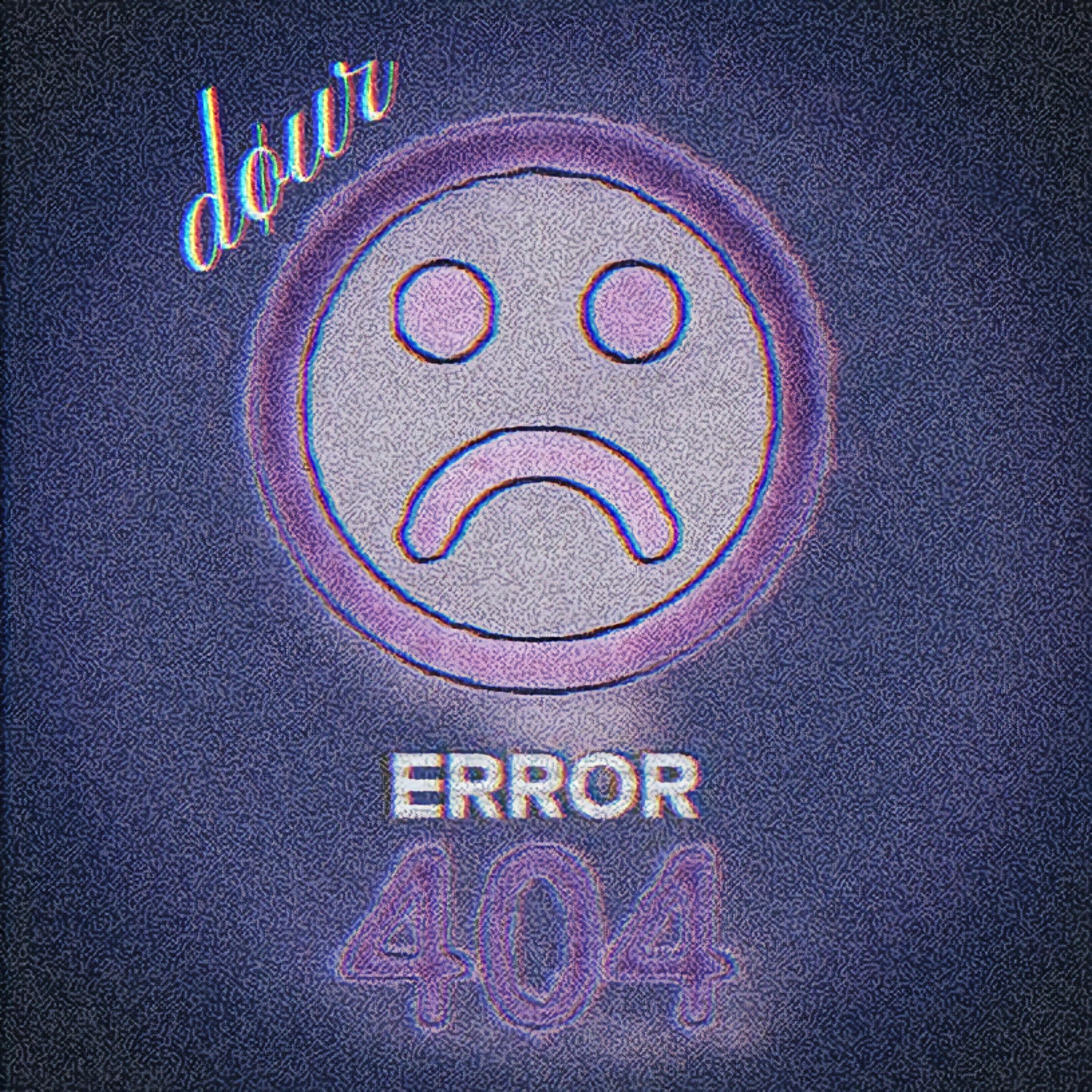 d0ur - ERROR404