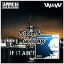 If It Ain't Dutch & Xplode (Ada_& Mashup)专辑