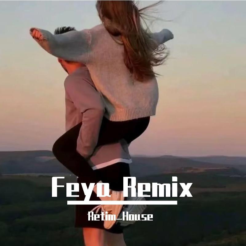 Feya Remix