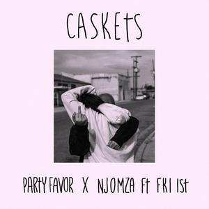 Party Favor - Caskets (Instrumental) 无和声伴奏 （升3半音）