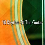 10 Rhythm Of The Guitar专辑